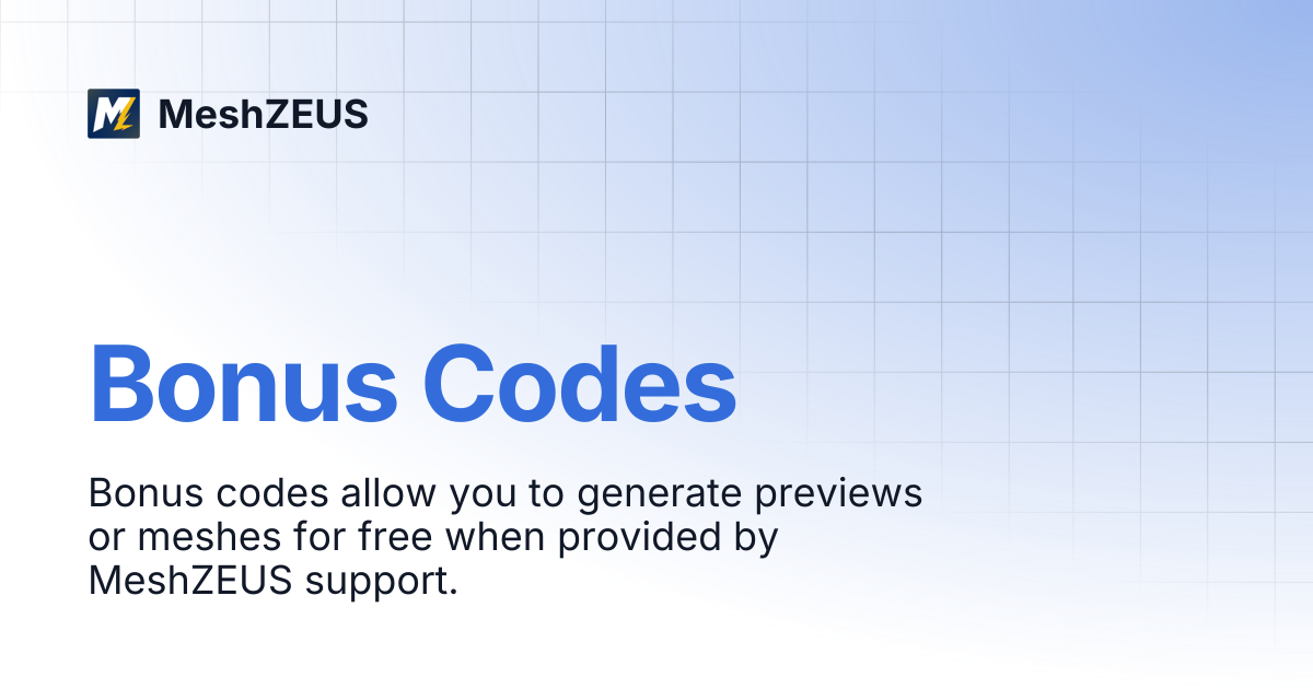 Bonus Codes | MeshZEUS